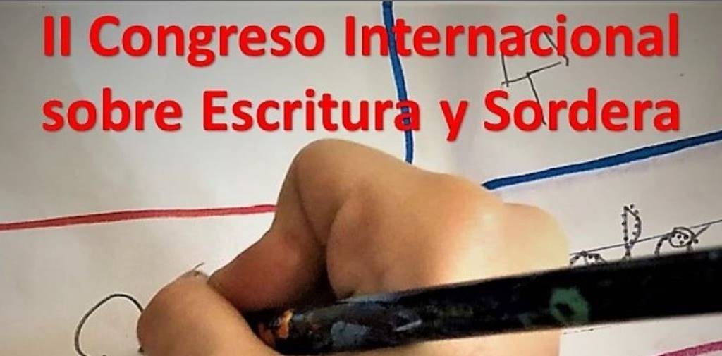 II Congreso Internacional sobre Escritura y Sordera